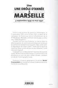 Une drôle d'année à Marseille. (3 septembre 1939 - 10 mai 1940)