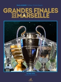 Mario Albano - Grandes finales de Marseille.