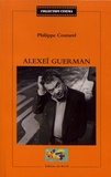 Philippe Coutarel - Alexeï Guerman.
