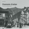 Sophie Cuenot - Chamonix d'Antan - A travers la carte postale ancienne.