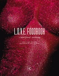 Emilie Baltz et Carole-Anne Boisseau - LOVE Foodbook.