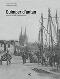 Marie-Christine Biet - Quimper d'antan - A travers la carte postale ancienne.