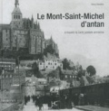 Henry Decaëns - Le Mont-Saint-Michel d'antan - A travers la carte postale ancienne.