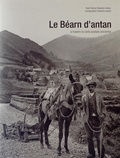 Patrice Teisseire-Dufour - Le Béarn d'antan - A travers la carte postale ancienne.