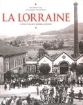 Jean-Marie Cuny - La Lorraine - A travers la carte postale ancienne.