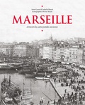 Anne-Laure Rauch et Isabelle Rauch - Marseille - A travers la carte postale ancienne.