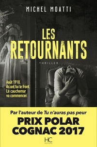 Michel Moatti - Les retournants.