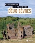  Collectif - Monuments historiques des Deux-Sèvres.