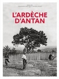 Pierre Herz - L'Ardèche d'Antan.