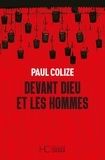 Paul Colize - Devant Dieu et les hommes.