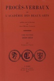 Jean-Michel Leniaud et Isabelle Chave - Procès-verbaux de l'Académie des beaux-arts - Tome 9, 1850-1854.