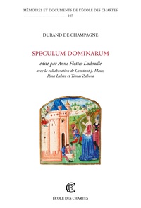  Durand de Champagne et Anne Flottès-Dubrulle - Speculum dominarum.