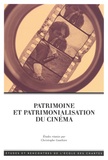 Christophe Gauthier - Patrimoine et patrimonialisation du cinéma.