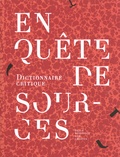 Frédéric Duval - En quête de sources - Dictionnaire critique.