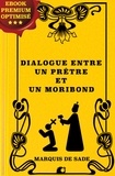 Marquis de Sade - Dialogue entre un prêtre et un moribond.