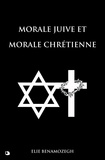 Elie Benamozegh - Morale Juive et Morale Chrétienne.