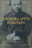 Fédor Mikhaïlovitch Dostoïevski - Journal d'un écrivain - Version intégrale - 1873, 1876 et 1877.