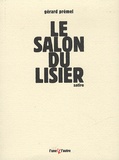 Gérard Prémel - Le salon du lisier.
