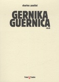 Charles Paolini - Gernika Guernica - Chronique d'un bombardement ordinaire.