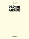 Denis Guillec - Parodie paradis.