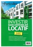  Le Particulier Editions - Investir dans l'immobilier locatif.
