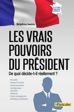 Delphine Iweins - Les vrais pouvoirs du Président.