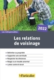  Le Particulier Editions - Les relations de voisinage.