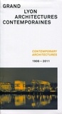  Archibooks - Grand Lyon : architectures contemporaines - Contemporary architectures 1906-2011.
