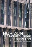 Delphine Désveaux - Horizon, le nouveau siège de Brézillon - Hubert Godet Architectes.