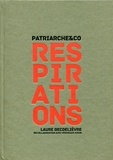 Laure Becdelièvre - Respirations - Patriarche&Co.