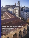 Virginie Picon-Lefebvre - Marché Saint-Germain - Retour vers la ville.