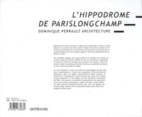 L'hippodrome de ParisLongchamp. Dominique Perrault Architecture