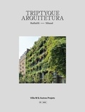 Maryse Quinton - Villa M et autres projets - Triptyque arquitetura.