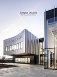 Cléa Calderoni - Campus Ducasse - Arte Charpentier Architectes.