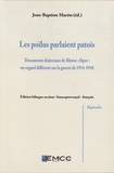 Jean-Baptiste Martin - Les poilus parlaient patois - Documents dialectaux de Rhône-Alpes : un regard différent sur la guerre de 1914-1918.