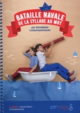 Cécile Robin - Bataille navale de la syllabe au mot - Les phonèmes consonantiques. Pack en 2 volumes.