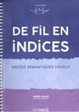 Audrey Dugué - De fil en indices - Indices sémantiques visuels.