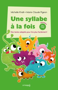 Michelle Khalil et Marie-Claude Pigeon - Une syllabe à la fois série verte - Coffret 15 volumes.