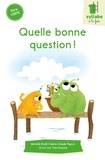Michelle Khalil et Marie-Claude Pigeon - Quelle bonne question !.