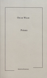 Oscar Wilde - Poèmes.