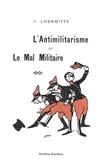 G. Lhermitte - L'antimilitarisme et le mal militaire.