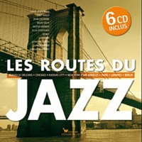 Peter Bölke et Rolf Enoch - Les routes du jazz. 6 CD audio