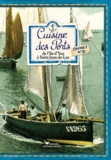 Sonia Ezgulian - Cuisine des Ports : de l'Ile-d'Yeu à Saint-Jean-de-Luz - Carnet n°3.