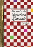 Elisabeth Boutte - Les recettes des bouchons lyonnais.