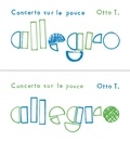Otto T. - Allegro - Concertos sur le pouce.