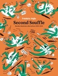 Frédéric Hojlo - Second Souffle - Bandes dessinées alternatives 2000-2020.