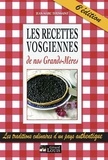 Jean-Marc Toussaint - Les recettes vosgiennes de nos grands-mères.