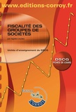 Agnès Lieutier - Fiscalité des groupes de societé UE 1 du DSCG - Fiches de cours.