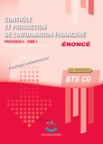 Frédéric Chappuy - Contrôle et production de l'information financière - Processus 2 Tome 1 du BTS CG. Enoncé.