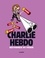  Charlie Hebdo - Charlie Hebdo - Réformer ou périr.